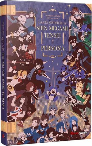 GUÍA NO OFICIAL DE SHIN MEGAMI TENSEI Y PERSONA, LA