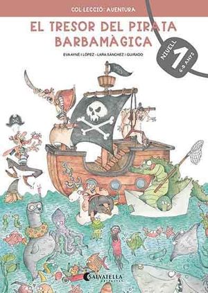 TRESOR DEL PIRATA BARBAMÀGICA, EL