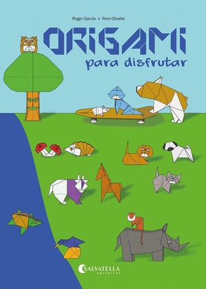 ORIGAMI PARA DISFRUTAR