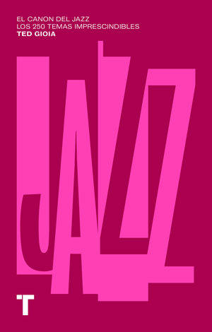 CANON DEL JAZZ, EL