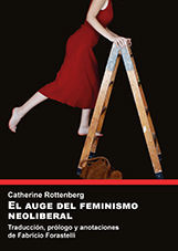 AUGE DEL FEMINISMO NEOLIBERAL, EL