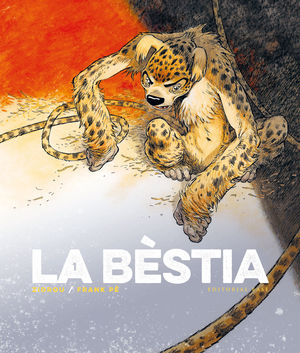 BÈSTIA, LA