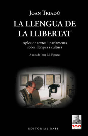 LLENGUA DE LA LLIBERTAT, LA