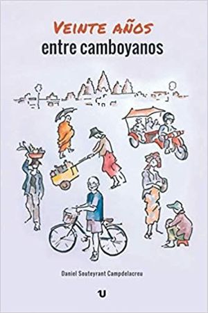 VEINTE AÑOS ENTRE CAMBOYANOS