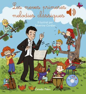 MEVES PRIMERES MELODIES CLÀSSIQUES, LES