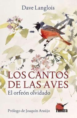 CANTOS DE LAS AVES, LOS