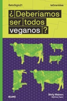 DEBERÍAMOS SER TODOS VEGANOS?