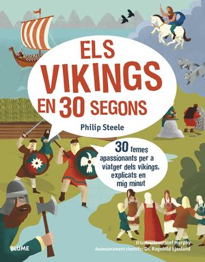 VIKINGS EN 30 SEGONS, ELS