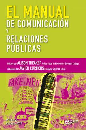 MANUAL DE COMUNICACIÓN Y RELACIONES PÚBLICAS, EL