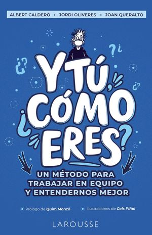 Y TÚ, ¿CÓMO ERES?