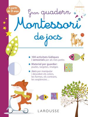 GRAN QUADERN MONTESSORI DE JOCS - A PARTIR DE 3 ANYS