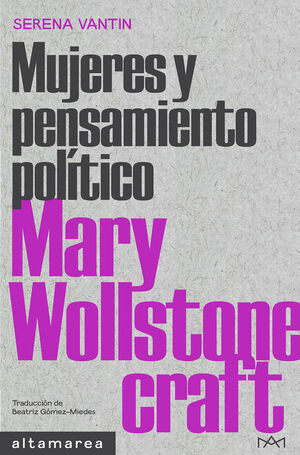 MUJERES Y PENSAMIENTO POLÍTICO. MARY WOLLSTONECRAFT