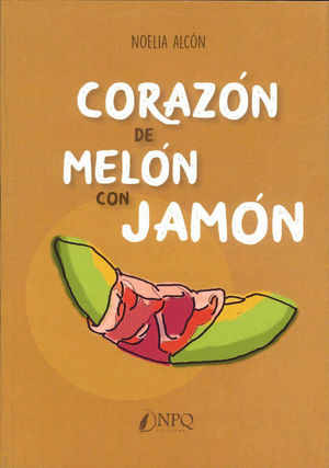 CORAZON DE MELON CON JAMON