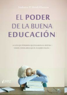 PODER DE LA BUENA EDUCACIÓN, EL