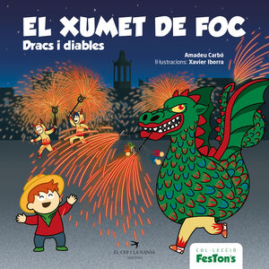 XUMET DE FOC, EL