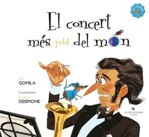 CONCERT MÉS PETIT DEL MÓN, EL