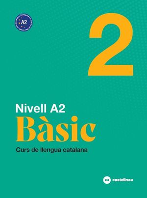 NIVELL A2 - BÀSIC 2