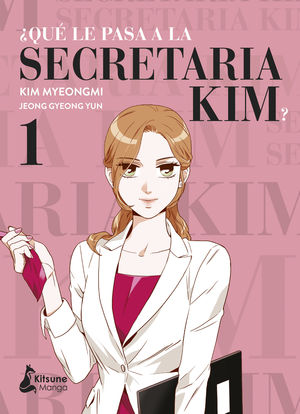 QUÉ LE PASA A LA SECRETARIA KIM? 1