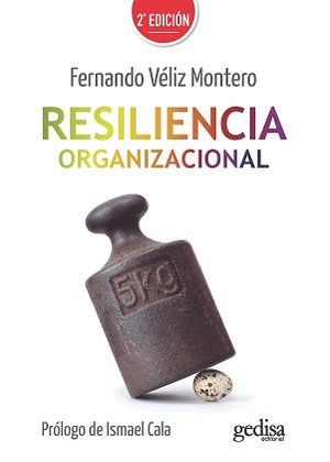 RESILIENCIA ORGANIZACIONAL (2ª ED.)