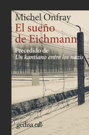 SUEÑO DE EICHMANN, EL