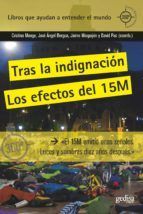 TRAS LA INDIGNACIÓN, EL 15M: