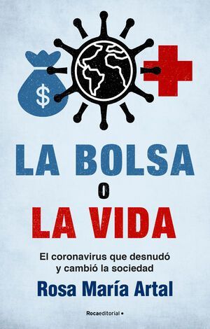 BOLSA O LA VIDA, LA