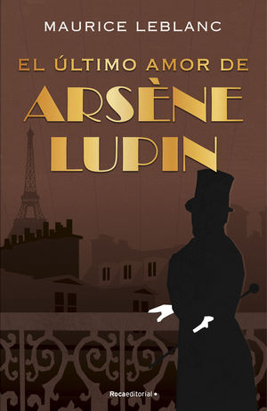 ÚLTIMO AMOR DE ARSÈNE LUPIN, EL