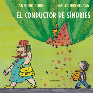 CONDUCTOR DE SÍNDRIES, EL