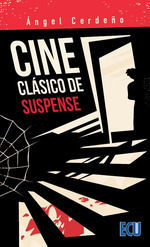 CINE CLÁSICO DE SUSPENSE