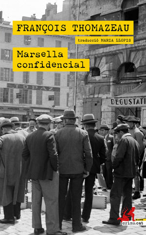 MARSELLA CONFIDENCIAL (CATALÀ)