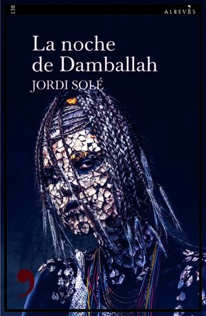 NOCHE DE DAMBALLAH, LA