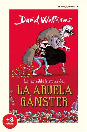 INCREÍBLE HISTORIA DE... LA ABUELA GÁNSTER, LA