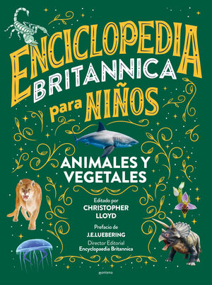 ENCICLOPEDIA BRITANNICA PARA NIÑOS.  ANIMALES Y VEGETALES