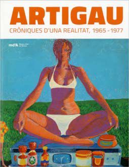 ARTIGAU. CRÒNIQUES D'UNA REALITAT, 1965-1977