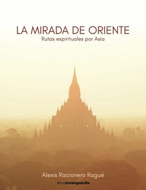 MIRADA DE ORIENTE, LA