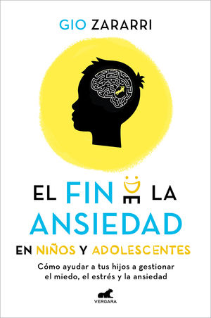 FIN DE LA ANSIEDAD EN NIÑOS Y ADOLESCENTES, EL