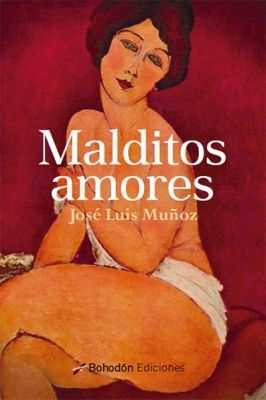 MALDITOS AMORES