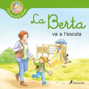 BERTA VA A L'ESCOLA, LA