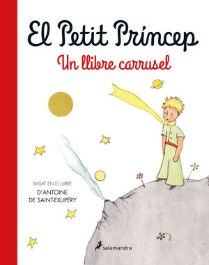 PETIT PRÍNCEP, EL - UN LLIBRE CARRUSEL