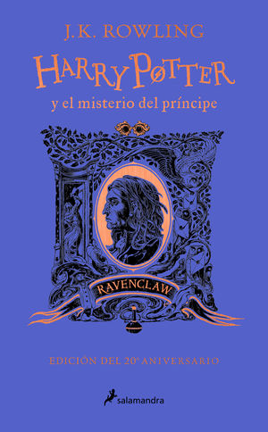 HARRY POTTER Y EL MISTERIO DEL PRÍNCIPE (RAVENCLAW)