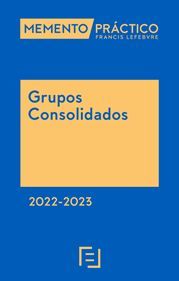 MEMENTO PRÁCTICO. GRUPOS CONSOLIDADOS 2022-2023