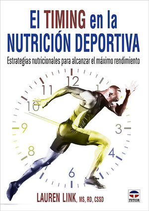 TIMING EN LA NUTRICIÓN DEPORTIVA, EL