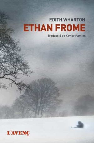 ETHAN FROME (CATALÀ)