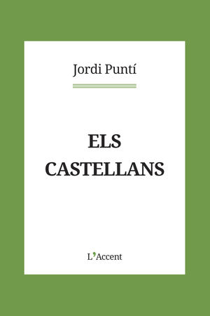 CASTELLANS, ELS