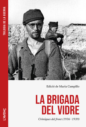 BRIGADA DEL VIDRE, LA