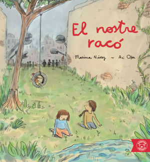 NOSTRE RACÓ, EL (CATALÀ)