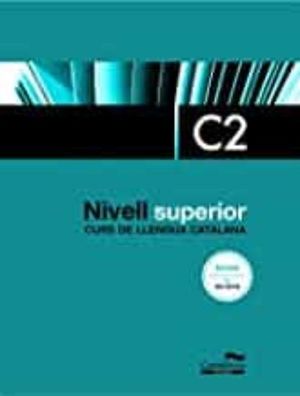 NIVELL SUPERIOR C2 (3A EDICIÓ. 2022)