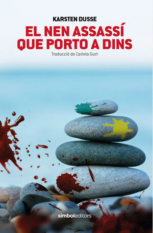 NEN ASSASSÍ QUE PORTO A DINS, EL