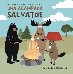 ACAMPADA SALVATGE, UNA