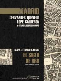 MADRID - EL SIGLO DE ORO: CERVANTES, QUEVEDO Y OTROS